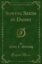 Sowing Seeds In Danny - Preview