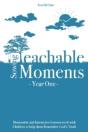 Sowing Teachable Moments Year One: 24 Memorable Lessons - Preview