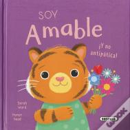 Soy Amable ¡Y No Antipatica!
