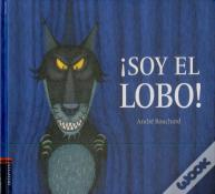 ¡Soy El Lobo!