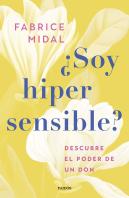 ¿Soy Hipersensible?