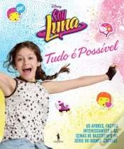 Capa do artigo Soy Luna - Tudo é Possível