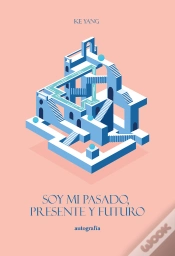 Capa do artigo Soy Mi Pasado, Presente Y Futuro