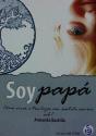 Soy Papa. Volumen I - Preview