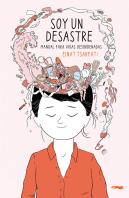 Soy Un Desastre