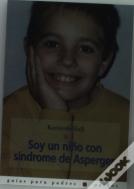 Soy Un Niño Con Síndrome De Asperger
