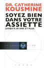 Soyez Bien Dans Votre Assiette - Preview