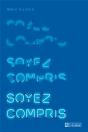 Soyez Compris - Preview