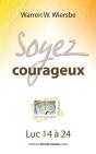 Soyez Courageux - Preview
