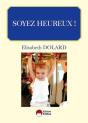 Soyez Heureux ! - Preview