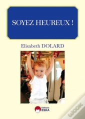 Soyez Heureux !