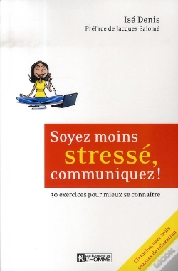 Capa do artigo Soyez Moins Stressé, Communiquez