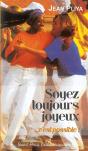 Soyez Toujours Joyeux... C'Est Possible ! - Preview