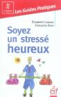 Soyez Un Stressé Heureux - Preview