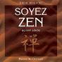 Soyez Zen - Preview