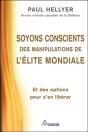 Soyons Conscients Des Manipulations De L'Elite Mondiale - Et Des Options Pour S'En Liberer - Preview
