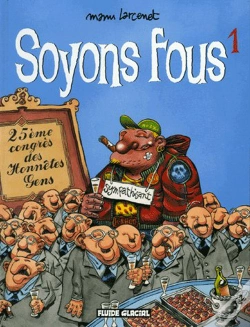 Capa do artigo Soyons Fous T.1 (Nouvelle Presentation)