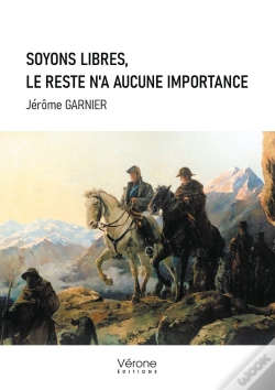 Capa do artigo Soyons Libres, Le Reste N'A Aucune Importance