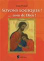 Soyons Logiques ! Nom De Dieu ! - Preview