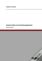 Soziale Arbeit Im Entwicklungskontext