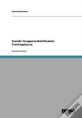 Soziale Gruppenarbeit Soziale Trainingsk