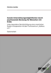 Soziale Unterstatzungsmaã‚Â¶Glichkeiten Durch Psychosoziale Beratung Far Menschen Mit Krebs