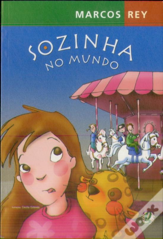 Sózinha no Mundo de Marcos Rey - Livro - WOOK