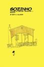 Sozinho: A Story Of Dreams, Intuition, A - Preview