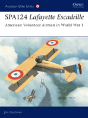 Spa. 124 Lafayette Escadrille - Preview