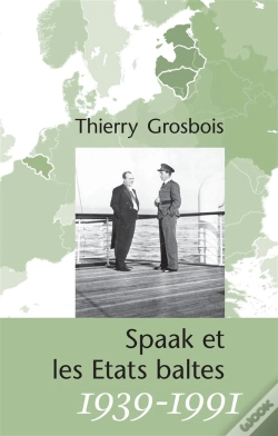 Capa do artigo Spaak Et Les Etats Baltes 1939-1991