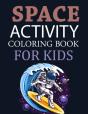 Space Activity Coloring Book For Kids - Preview