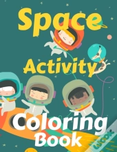 Space Activity Coloring Book