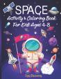 Space Activity & Coloring Book For Kids Ages 4-8 - Preview