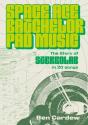 Space Age Batchelor Pad Music - Preview