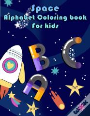 Space Alphabet Coloring Book For Kids