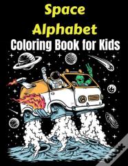 Space Alphabet Coloring Book For Kids