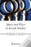 Space And Place In Jewish Studies