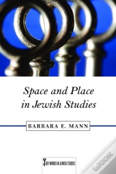 Space And Place In Jewish Studies