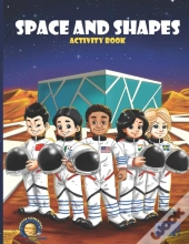 Space And Shapes: A Jupiter Elementary A