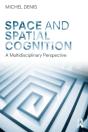 Space And Spatial Cognition - Preview