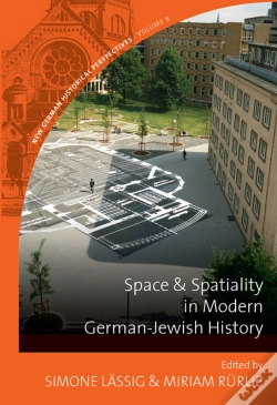 Capa do artigo Space And Spatiality In Modern German-Jewish History