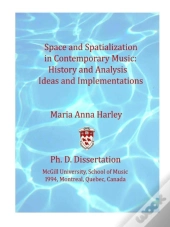 Space And Spatialization In Contemporary Music