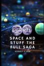 Space And Stuff The Complete Saga - Preview