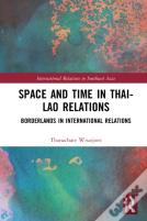 Space And Time In Thai-Lao Relations