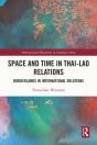 Space And Time In Thai-Lao Relations - Preview