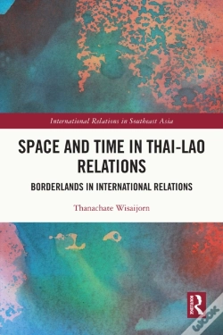 Capa do artigo Space And Time In Thai-Lao Relations