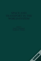Space And Transport In The World-System