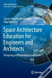 Space Architecture Education For Engineers And Architects