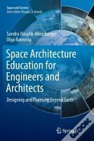 Space Architecture Education For Engineers And Architects