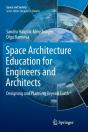 Space Architecture Education For Engineers And Architects - Preview